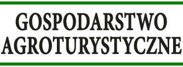 Gospodarstwo Agroturystyczne W Zielonym Gaju